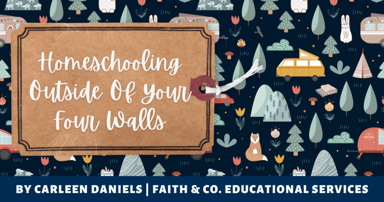 Homeschooling Outside of Your Four Walls