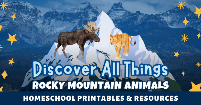 <em>Edit Post</em> Discover All Things Rocky Mountain Animals: Fun Resources