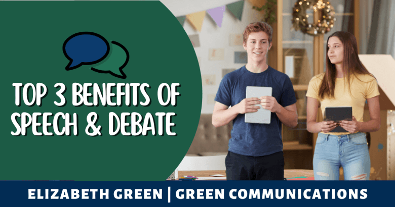 Top 3 Benefits of Speech & Debate