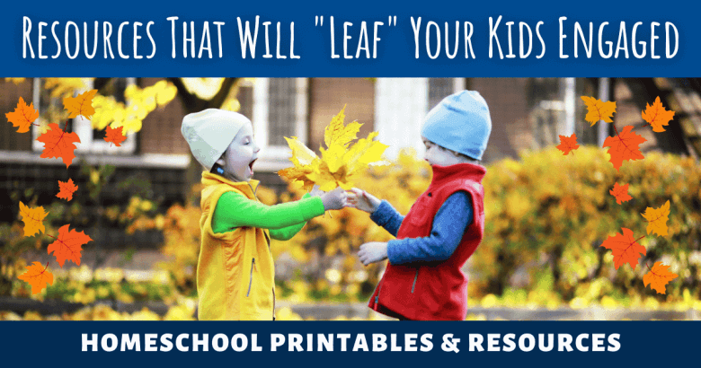 Resources That Will "Leaf" Your Kids Engaged