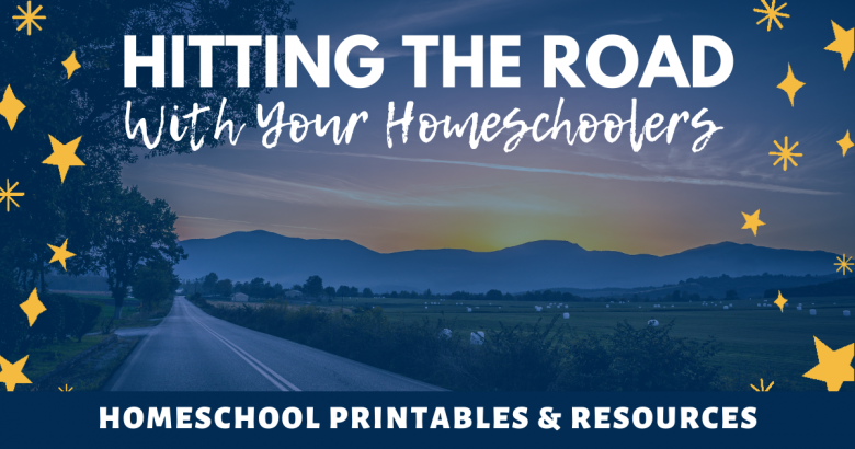 Hitting The Road With Your Homeschoolers