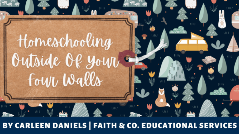 Homeschooling Outside of Your Four Walls
